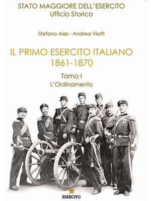 Il primo Esercito Italiano ...