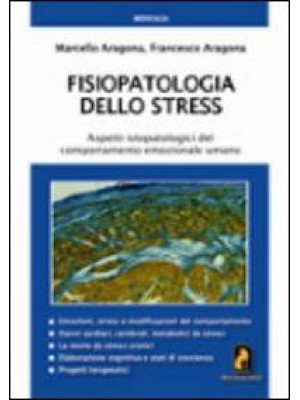 Fisiopatologia dello stress...