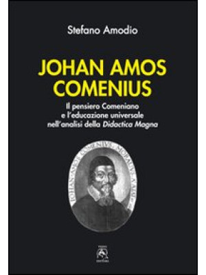 Johan Amos Comenius. Il pen...