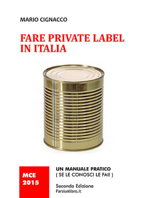 Fare private label in Itali...