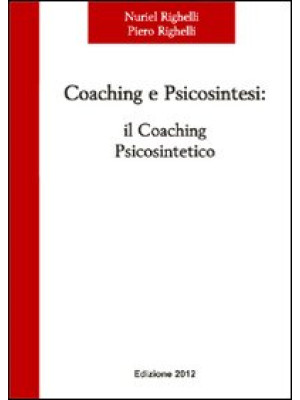 Coaching e psicosintesi. Il...