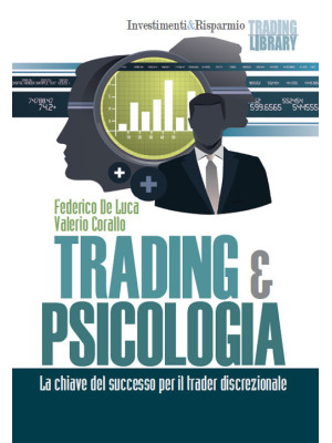 Trading & psicologia. La ch...