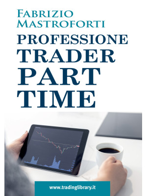 Professione trader part time