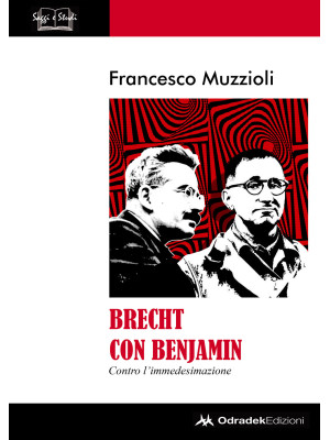 Brecht con Benjamin. Contro...