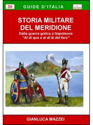 Storia militare del Meridione