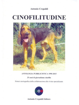 Cinofilitudine. Antologia p...