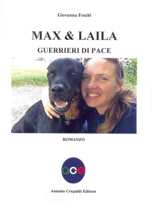 Max & Laila. Guerrieri di pace