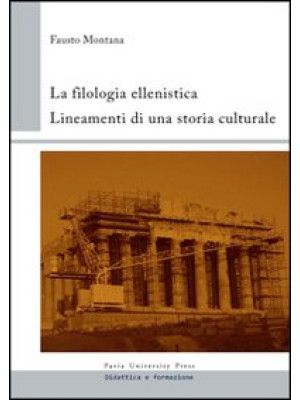 La filologia ellenistica. L...