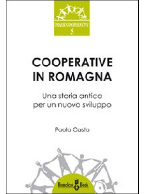 Cooperative in Romagna. Una...