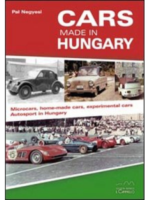 Cars made in Hungary. Ediz....
