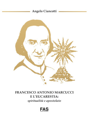 Francesco Antonio Marcucci ...