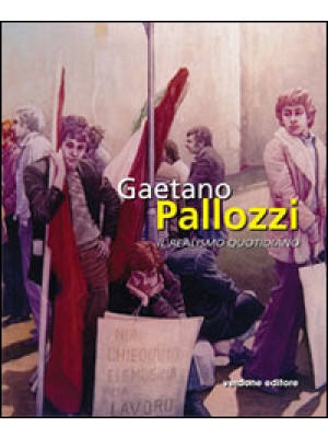 Gaetano Pallozzi. Il realis...