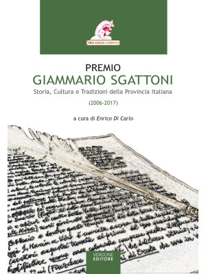 Premio Giammario Sgattoni. ...