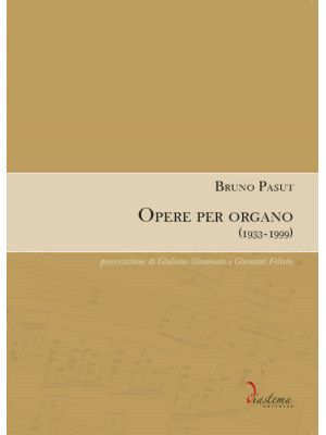 Opere per organo (1933-1999)