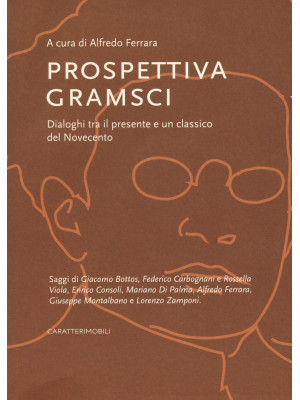Prospettiva Gramsci. Dialog...