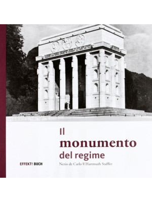 Il monumento del regime
