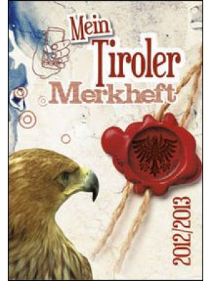 Mein Tiroler Merkheft 2012-...