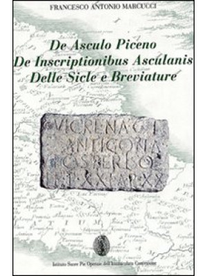 De Asculo Piceno, de inscri...