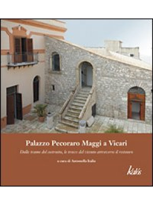 Palazzo Pecoraro Maggi a Vi...