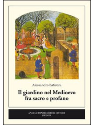 Il giardino nel medioevo fr...