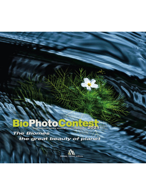 BioPhotoContest 2021. The B...