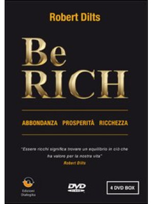 Be rich. Abbondanza-Prosper...