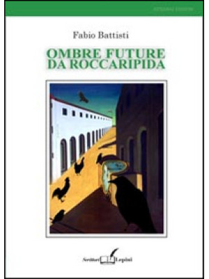 Ombre future da Roccaripida