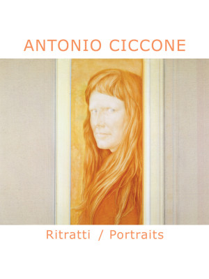 Antonio Ciccone. Ritratti-P...