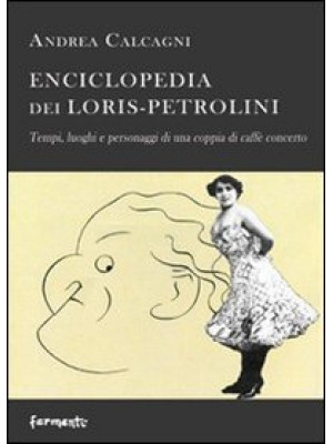 Enciclopedia dei Loris Petr...