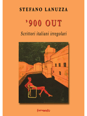 '900 out. Scrittori italian...