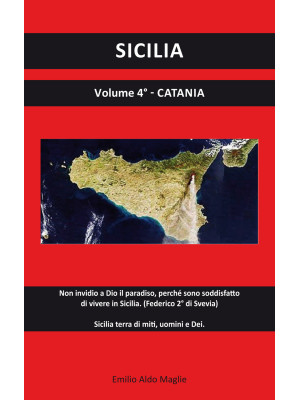 Sicilia. Vol. 4: Catania