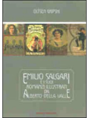 Emilio Salgari e i suoi rom...