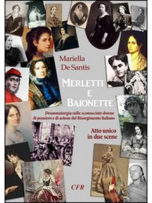 Merletti & baionette