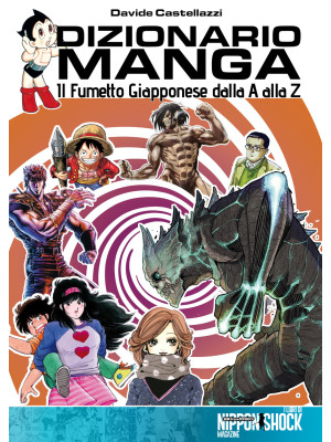 Dizionario manga. Il fumett...