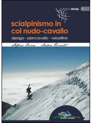 Scialpinismo in Col Nudo-Ca...