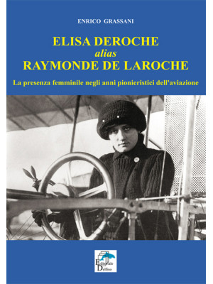Elisa Deroche alias Raymond...