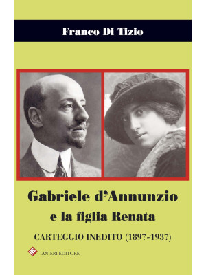 Gabriele d'Annunzio e la fi...