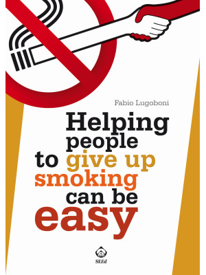 Helping people to give up s...