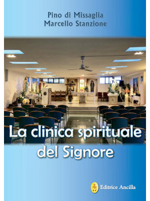 La clinica spirituale del S...