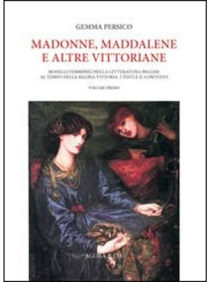 Madonne, Maddalene e altre ...