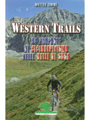 Western trails. 64 proposte...