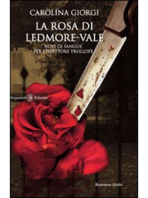 La rosa di Ledmore Vale. Ro...