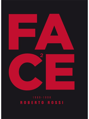 Face (1989-1998). Ediz. ill...