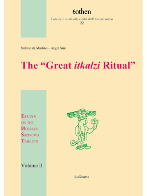 The «Great itkalzi Ritual»....