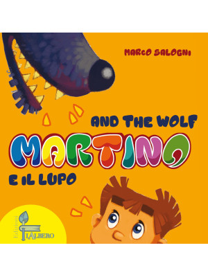 Martino e il lupo-Martino a...