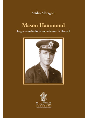 Mason Hammond. La guerra in...