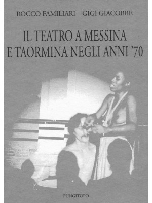 Il teatro a Messina e Taorm...