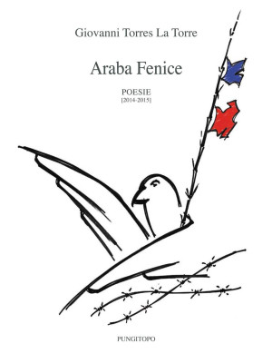 Araba fenice. Poesie 2014-2015