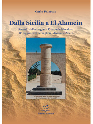 Dalla Sicilia a El Alamein....