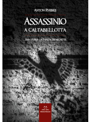 Assassinio a Caltabellotta....
